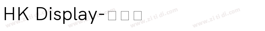 HK Display字体转换
